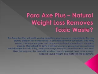 Para Axe Plus – Evolution Slimming VitaCholine Liver Cleanse?