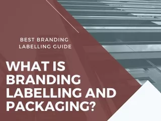 best branding labelling guide