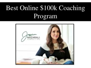 Best Online $100k Coaching Program