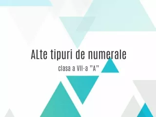 Alte tipuri de numerale