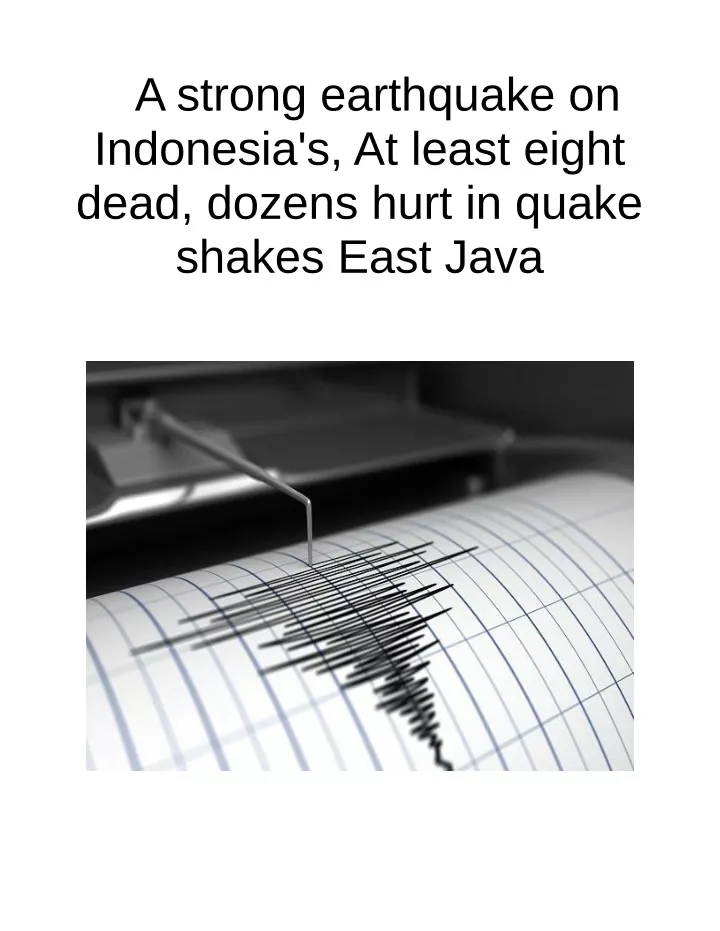 a strong earthquake on indonesia s at least eight