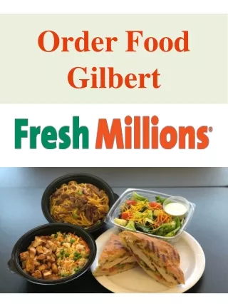 Order Food Gilbert