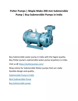 Polter Pumps | Maple Make 200 mm Submerisble Pump | Buy Submersible Pumps in India