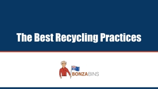 The Best Recycling Practices