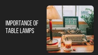 Importance of Table Lamps