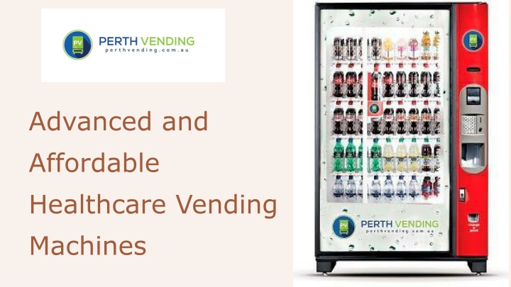advanced and affordable healthcare vending
