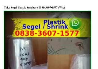 Toko Segel Plastik Surabaya Ô8ᣮ8-ᣮᏮÔ7-1577[WA]