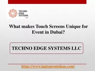 what makes touch screens unique for event in dubai