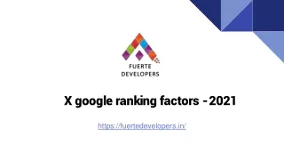 x google ranking factors 2021