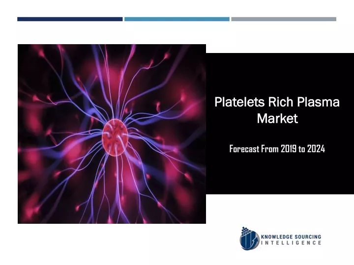 platelets rich plasma market forecast from 2019