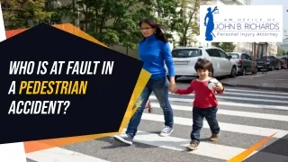 Who is at Fault in a Pedestrian Accident?