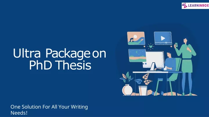 ultra package on phd thesis