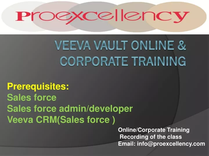prerequisites sales force sales force admin developer veeva crm sales force