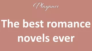 The best romance novels ever