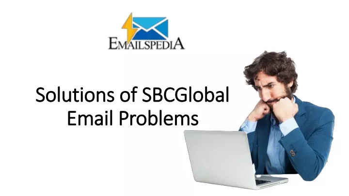 solutions of sbcglobal email problems