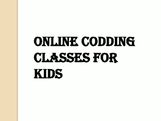 Online Coding for Kids at home