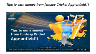 Tips to earn money from fantasy Cricket App-onfield11