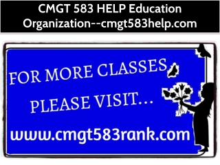 cmgt 583 help education organization cmgt583help