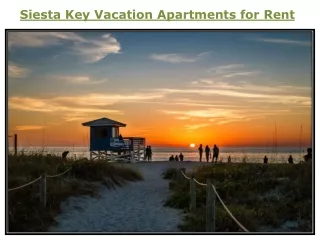 Siesta Key Vacation Apartments for Rent