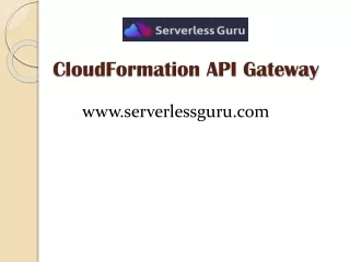 CloudFormation API Gateway - Serverlessguru.com