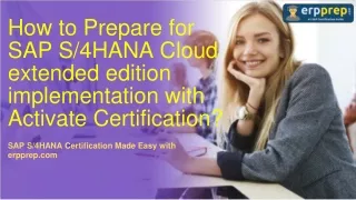 how to prepare for sap s 4hana cloud extended