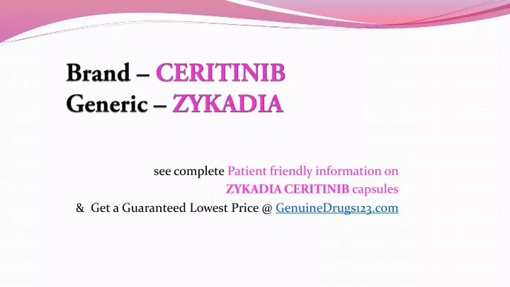 brand ceritinib generic zykadia