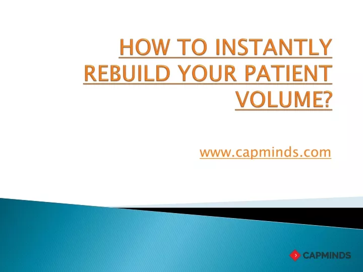 how to instantly rebuild your patient volume