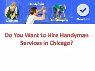 Do You Want to Hire Handyman Services in Chicago