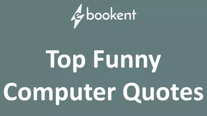 top funny computer quotes