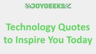 Technology Quotes to Inspire You Today