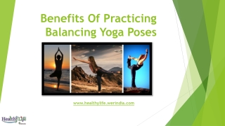 Balancing Yoga Poses and  Yoga For Good Health