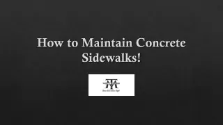 How to Maintain Concrete Sidewalks?