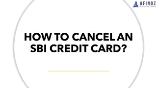 How to Cancel an SBI Credit Card?