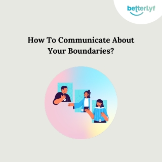 how to communicate about your boundaries