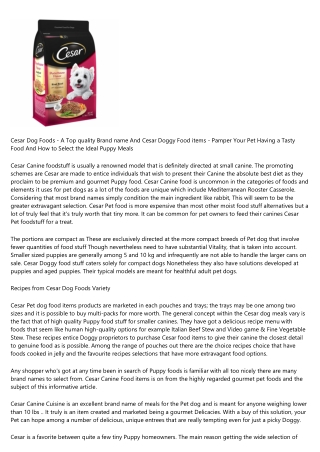 Cesar Pet Foods - A Quality Manufacturer And Cesar Pet dog Foods - Pamper Your Puppy Having a Delicious Meal And the way