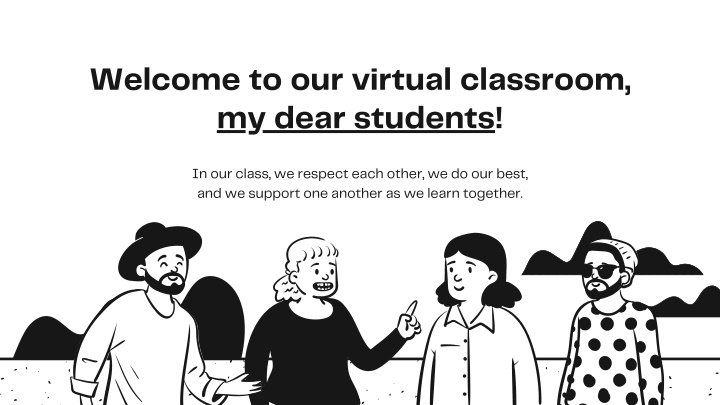 welcome to our virtual classroom my dear students