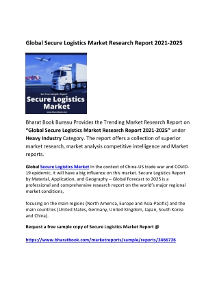 global secure logistics market research report
