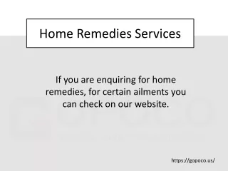 Home Remedies Services | GOPOCO