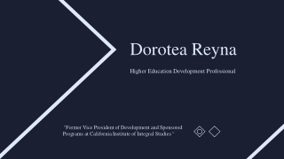 Dorotea Reyna - A Highly Competent Professional