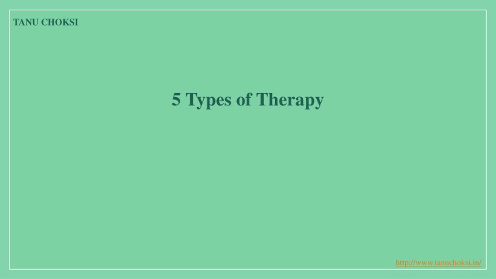 5 types of therapy