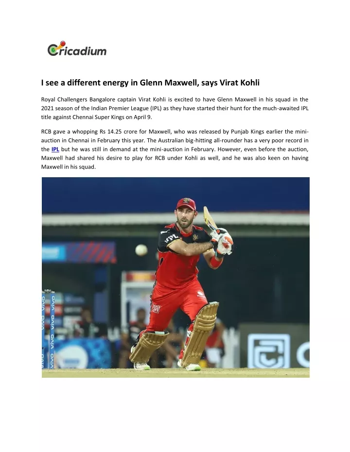 i see a different energy in glenn maxwell says