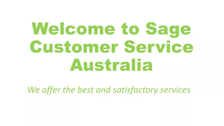 welcome to sage customer service australia