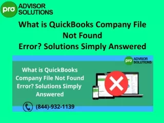 what is quickbooks company file not found error solutions simply answered