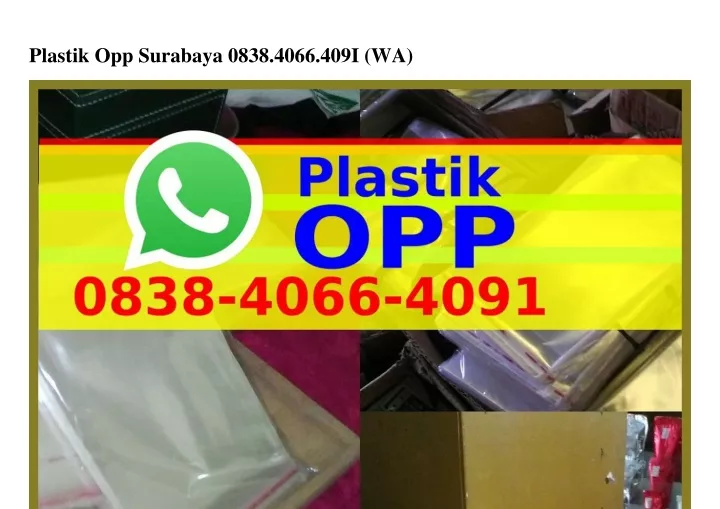 plastik opp surabaya 0838 4066 409i wa