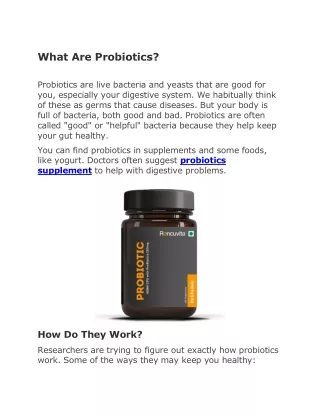what are probiotics probiotics are live bacteria