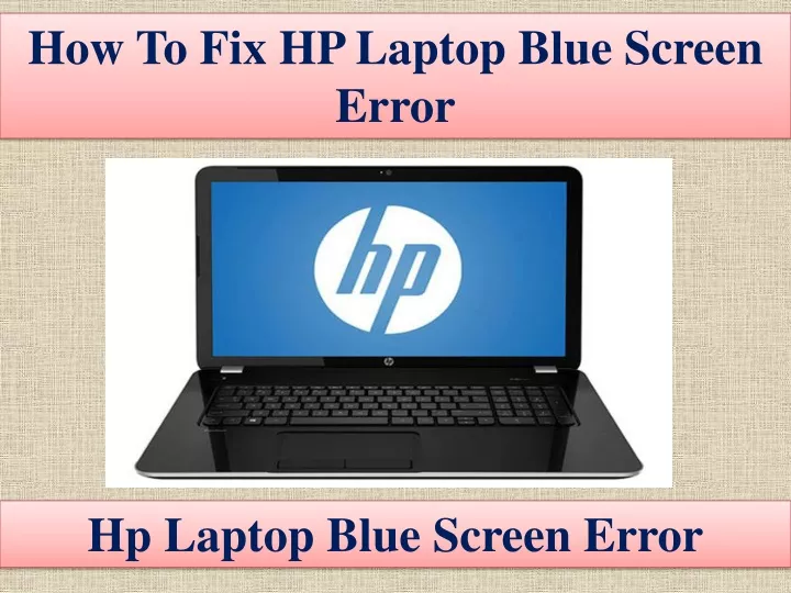 how to fix hp laptop blue screen error