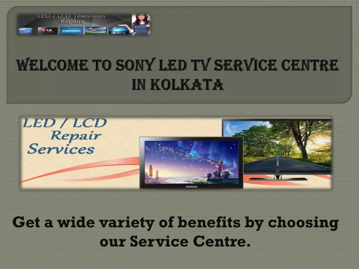 welcome to sony led tv service centre in kolkata