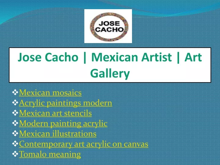jose cacho mexican artist art gallery