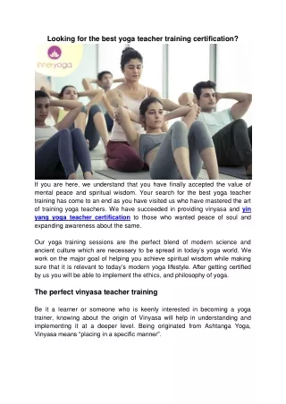 Looking for the best yoga teacher training certification?