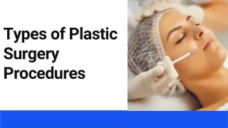 Types of Plastic Surgery Procedures